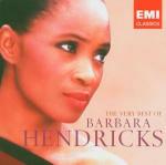 The Very Best of Barbara Hendricks (Singers Series) - CD Audio di Barbara Hendricks