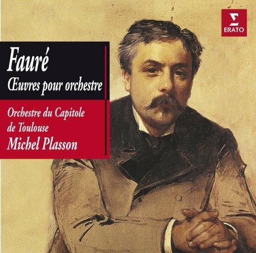 Orchestral Works, Vol 1 - CD Audio di Gabriel Fauré