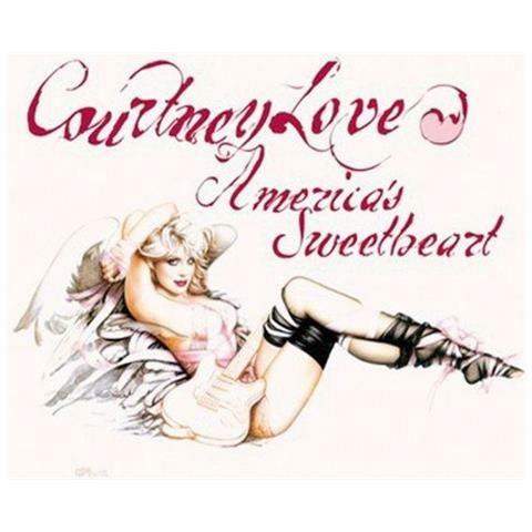 America's Sweetheart - CD Audio di Courtney Love