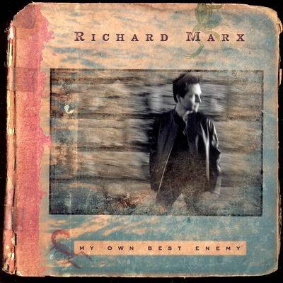 My Own Best Enemy - CD Audio di Richard Marx