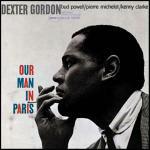 Our Man in Paris (Rudy Van Gelder) - CD Audio di Dexter Gordon