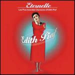 Eternelle. Les plus grandes chansons d'Edith Piaf - CD Audio di Edith Piaf