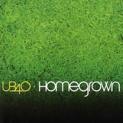 Homegrown - CD Audio di UB40