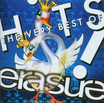 Hits! The Very Best of - CD Audio di Erasure