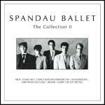 The Collection II - CD Audio di Spandau Ballet