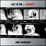 Let it Be...Naked - CD Audio di Beatles