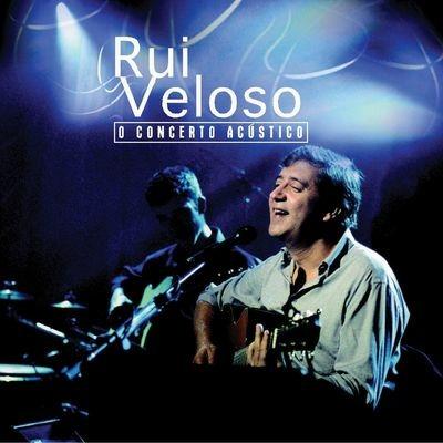 O Concerto Acustico - CD Audio di Rui Veloso