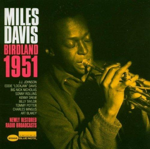 Birdland 1951 - CD Audio di Miles Davis