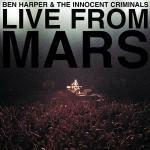 Live from Mars - CD Audio di Ben Harper