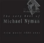 Film Music 1980-2001. The Very Best of (Colonna sonora) - CD Audio di Michael Nyman