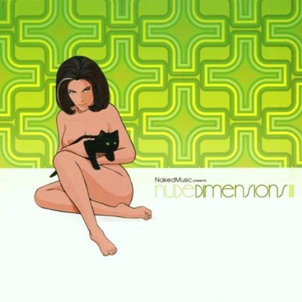 Naked Music Presents: Nude Dimensions III - CD Audio
