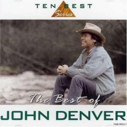 The Best Of John Denver - CD Audio di John Denver