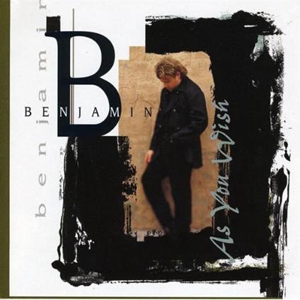 As You Wish - CD Audio di Benjamin