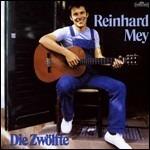 Die Zwoelfte - CD Audio di Reinhard Mey