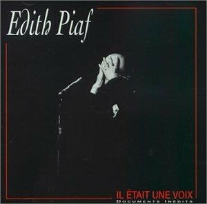 Il Etait Une Voix - CD Audio di Edith Piaf