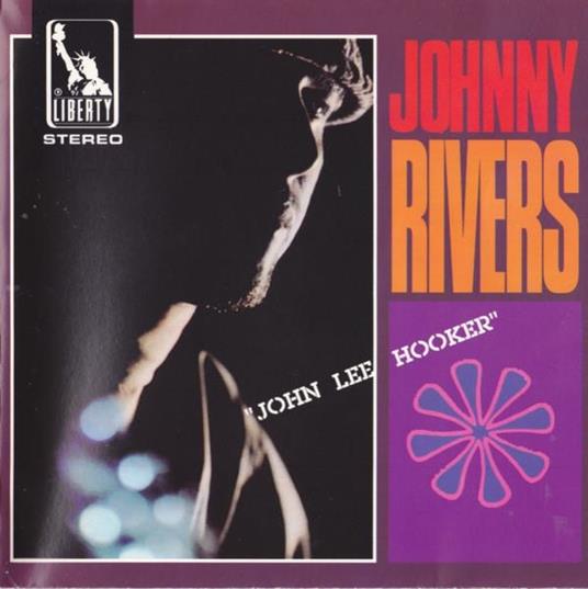 John Lee Hooker - CD Audio di Johnny Rivers