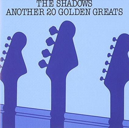 Another 20 Golden Greats - CD Audio di Shadows