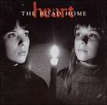 Road Home - CD Audio di Heart