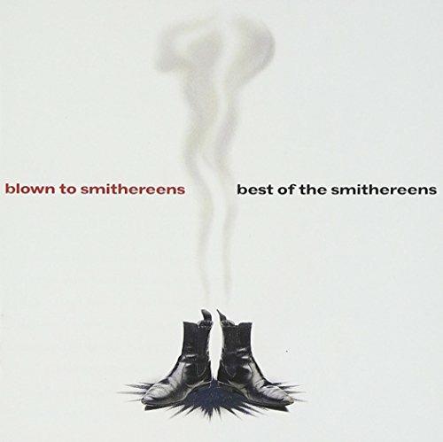 Best Of-Blown To Smithereens - CD Audio di Smithereens