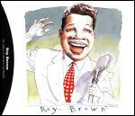 The Complete Imperial Recordings of - CD Audio di Roy Brown