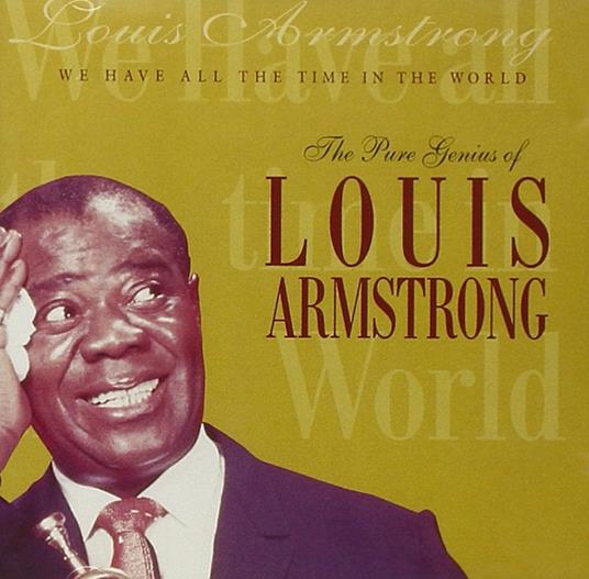 We Have All the Time in the World - CD Audio di Louis Armstrong