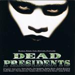 Dead Presidents (Colonna sonora)
