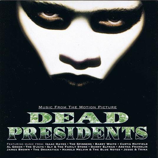 Dead Presidents (Colonna sonora) - CD Audio