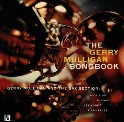 The Mulligan Songbook - CD Audio di Gerry Mulligan