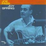Joy Spring - CD Audio di Joe Pass