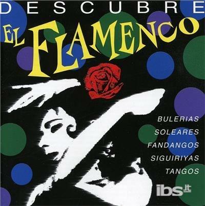Descubre El Flamenco - CD Audio