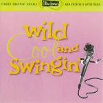 Ultra Lounge: Wild Cool & Swinging - CD Audio