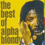 The Best of Alpha Blondy - CD Audio di Alpha Blondy
