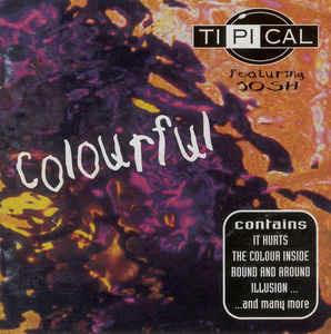 Ti.Pi.Cal. Feat. Josh Colow: Colourful - CD Audio