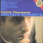 Cante Flamenco - CD Audio di Enrique Morente