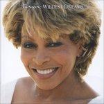 Wildest Dreams - CD Audio di Tina Turner