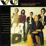 I Prophesy Disaster - CD Audio di Van der Graaf Generator