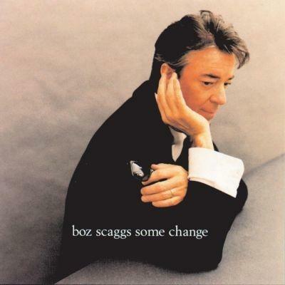Some Change - CD Audio di Boz Scaggs