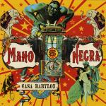 Casa Babylon - CD Audio di Mano Negra