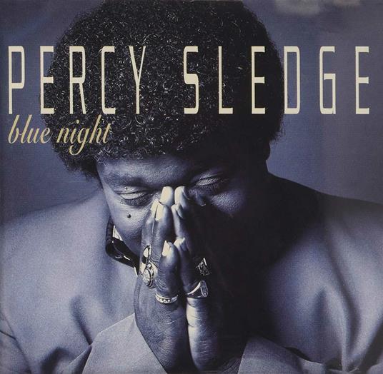 Blue Night - CD Audio di Percy Sledge