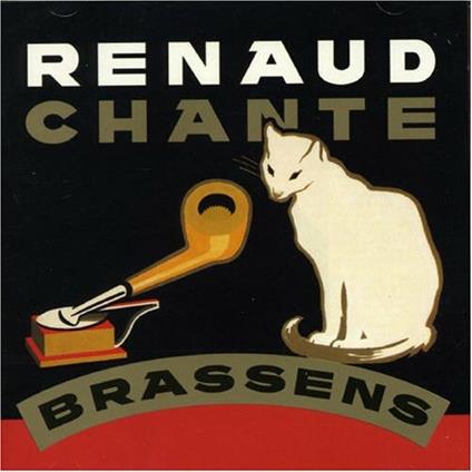 Renaud Chante Brassens - CD Audio di Renaud