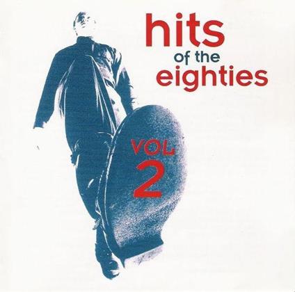 Hits Of The 80's V.2 - CD Audio