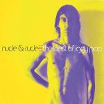 Nude & Rude: The Best