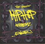 Best Hip Hop Anthems Ever! (The) (2 Cd)