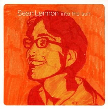 Into the Sun - CD Audio di Sean Lennon