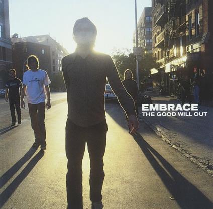 Good Will Out - CD Audio di Embrace