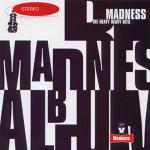 The Heavy Hits - CD Audio di Madness