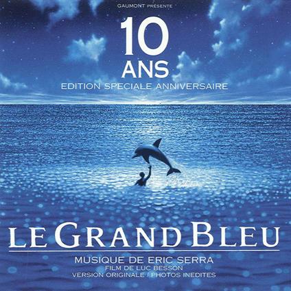 Le Grand Blue 10 Ans (Colonna Sonora) - CD Audio