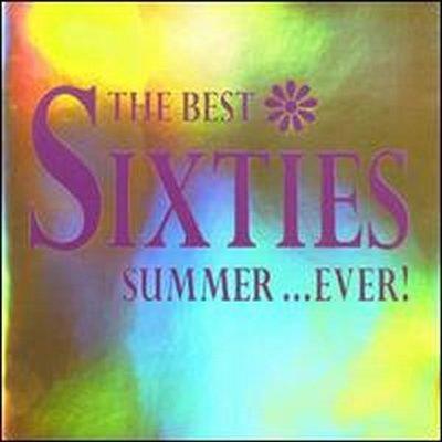 The Best Sixties Summer Ever - CD Audio