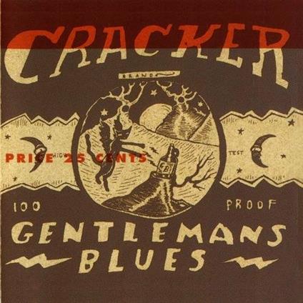 Gentleman's Blues - CD Audio di Cracker