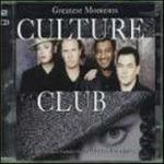 Greatest Moments - CD Audio di Culture Club